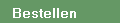   Bestellen